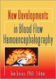 New Developments In Blood Flow Hemoencephalography