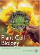 Plant Cell Biology: From Astronomy To Zoology (Hb 2009)