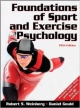 Foundations Of Sport & Exercise Psychology 5Ed (Hb 2011)