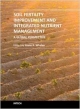Soil Fertility Improvement And Integrated Nutrient Management: A Global Perspective (Hb 2014)