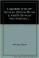 Essentials Of Health Services