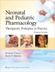 Neonatal & Pediatric Pharmacology: Therapeutic Principles In Practice, 4E (Hb 2011)