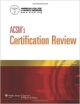 Acsm`s Certification Review 4Ed (Pb 2014)