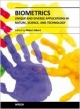 Biometrics: Unique And Diverse Applications In Nature, Science, And Technology (Hb 2014)