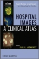 Hospital Images: A Clinical Atlas (Pb 2012)