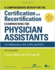 A Comprehensive Review For The Certification And Recertification Examinations For Physician Assistants 5Ed (Pb 2015)