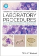 Veterinary Technician`s Handbook Of Laboratory Procedures (Pb 2014)