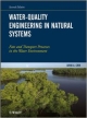 Water-Quality Engineering In Natural System: Fate And Transport Processes In The Water Environment 2Ed (Hb 2013)