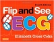 Flip And See Ecg 4Ed (Pb 2012)