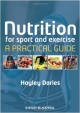 Nutrition For Sport And Exercise: A Practical Guide
