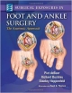 Surgical Exposures In Foot & Ankle Surgery: The Anatomic Approach (Hb)