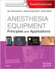 Anesthesia Equipment 2Ed: Principles And Applications (Hb 2013)