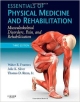 Essentials Of Physical Medicine And Rehabilitation: Musculoskeletal Disorders, Pain, And Rehabiliation 3Ed (Hb 2014)
