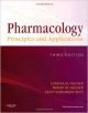 Pharmacology 3Ed: Principles & Applications (Pb 2012)