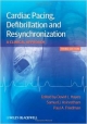 Cardiac Pacing, Defibrillation And Resynchronization 3Ed: A Clinical Approach (Hb 2013)