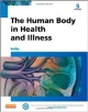 The Human Body In Health And Illness 5Ed (Pb 2014)