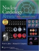 Nuclear Cardiology Review: A Self-Assessment Tool  (Pb 2013)