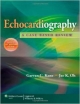 Echocardiography: Acase- Based Review (Hb 2013)