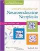 Cytopathology Of Neuroendocrine Neoplasia (Hb 2013)