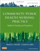 Community/Public Health Nursing Practice 5Ed: Health For Families And Populations (Pb 2013)