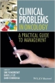Clinical Problems In Oncology: A Practical Guide To Management (Hb 2014)