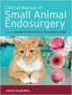 Clinical Manual Of Small Animal Endosurgery (Hb 2012)