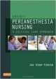Drain`s Perianesthesia Nursing: A Critical Care Approach, 6E (Hb 2013)
