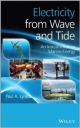 Electricity From Wave And Tide: An Introduction To Marine Energy (Hb 2013)