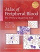 Atlas Of Peripheral Blood: The Primary Diagnostic Tool (Hb 2012)