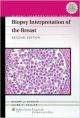 Biopsy Interpretation Of The Breast 2Ed (Hb 2013)