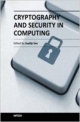 Cryptography And Security In Computing (Hb 2014)