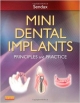 Mini Dental Implants: Principles And Practice (Hb 2013)