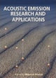 Acoustic Emission Research And Applications (Hb-2014)