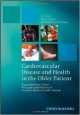 Cardiovascular Disease And Health In The Older Patient: Expanded From `Pathy`s Principles And Practice Of Geriatric Medicine, Fifth Edition (Hb 2013)