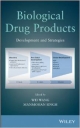 Biological Drug Products: Development And Strategies (Hb 2014)