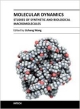 Molecular Dynamics: Studies Of Synthetic And Biological Macromolecules (Hb 2014)