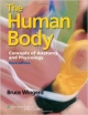 The Human Body 3Ed: Concepts Of Anatomy And Physiology (Pb 2014)