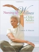 Nursing For Wellness In Older Adults 6Ed (Hb2012)