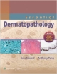Essential Dermatopathology (Hb)