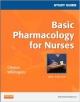 Study Guide For Basic Pharmacology For Nurses 16Ed (Pb 2012)
