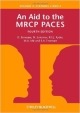 An Aid To The Mrcp Paces 4Ed Vol 2  Stations 2 & 4 (Pb 2013)