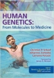 Human Genetics:: From Molecules To Medicine (Pb 2012)