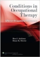 Conditions In Occupational Therapy 4Ed: Effect On Occupational Performance (Pb 2012)