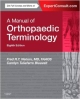 A Manual Of Orthopaedic Terminology 8Ed (Pb 2015)