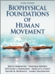 Biophysical Foundations Of Human Movement 3Ed (Hb 2013)