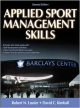 Applied Sport Management Skills 2Ed (Hb 2014)