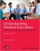 Understanding Medical Education: Evidence,Theory And Practice 2Ed (Pb  2014)