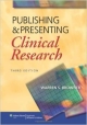 Publishing And Presenting Clinical Research  3Ed (Pb 2012)