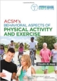 Acsm`s Behavioral Aspects Of Physical Activity And Exercise (Pb 2014)