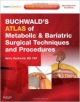 Buchwald`s Atlas Of Metabolic & Bariatric Surgical Techniques And Procedures (Hb)